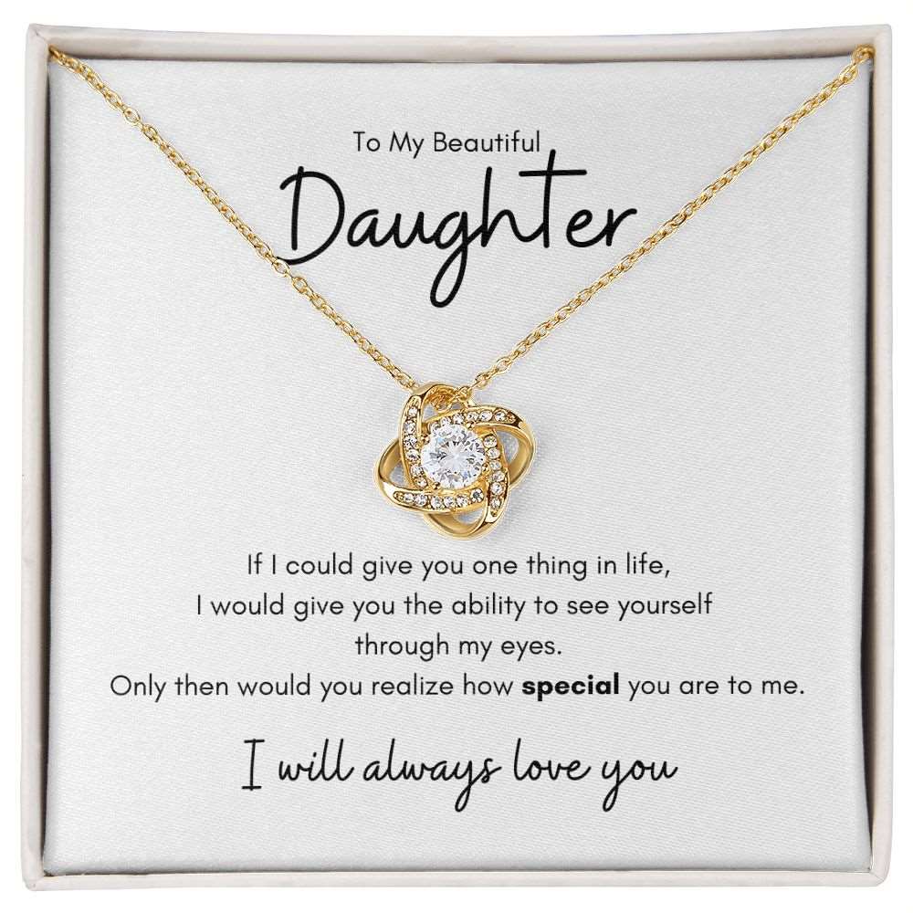 To My Beautiful Daughter | You Are So Special Love Necklace