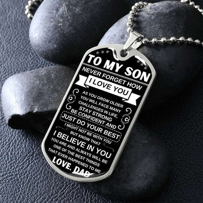 To My Son | I Believe In You | Dog Tag