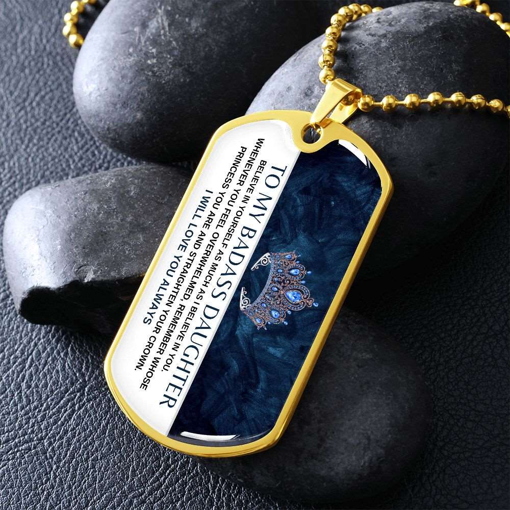 To My Badass Daughter Dog Tag | Badass Daughter Necklace | Necklace for Daughter | Gift for Daughter | Birthday Gift | Wedding Gift | Military Dog Tag | Dog Tag