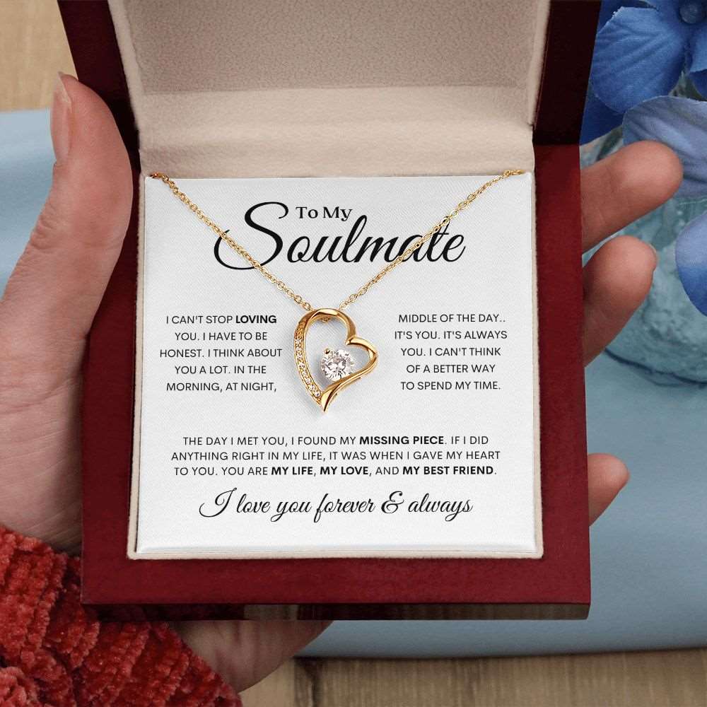 To My Soulmate | I Can't Stop Loving You | Forever Love Necklace