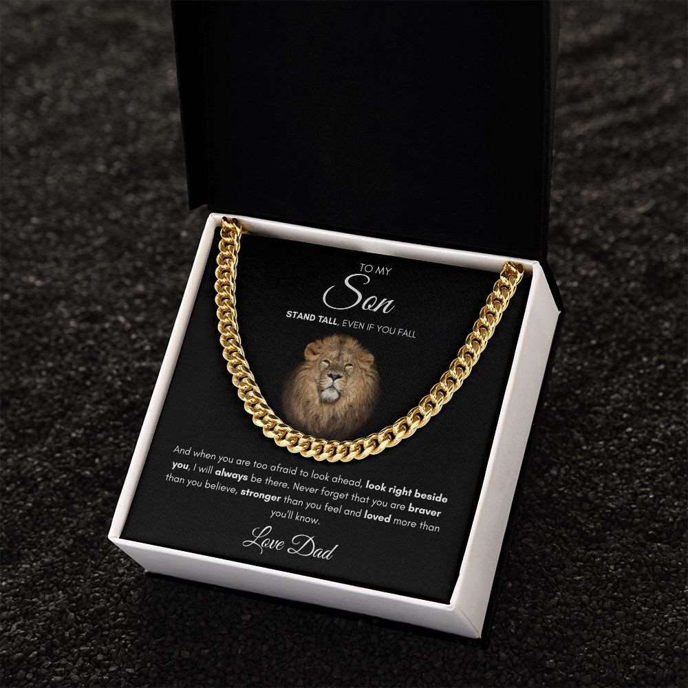 To My Son | Stand Tall and I Am Always There | Cuban Link Chain