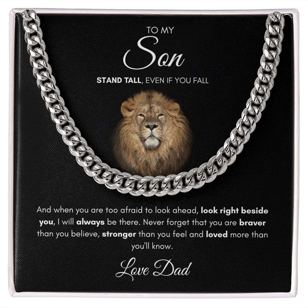 To My Son | Stand Tall and I Am Always There | Cuban Link Chain