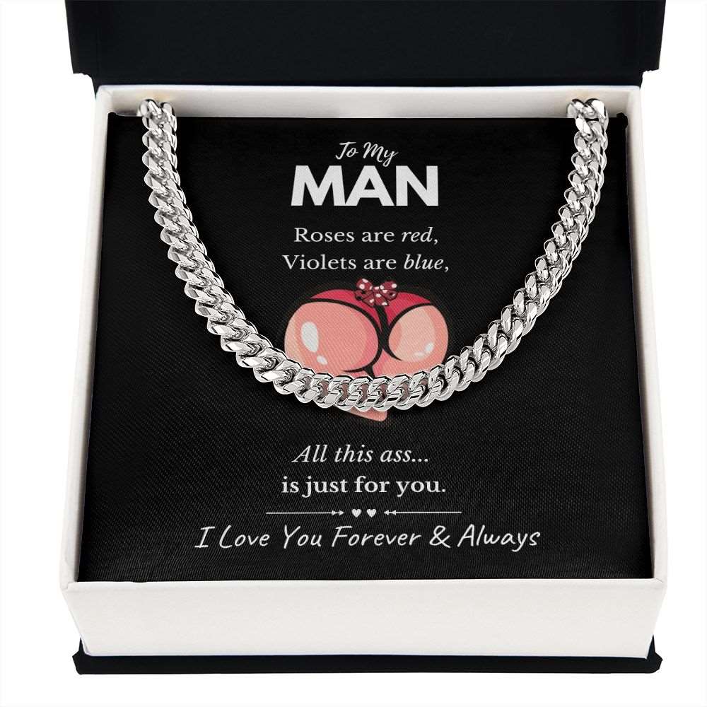 To My Man | Just For You | Cuban Link Chain