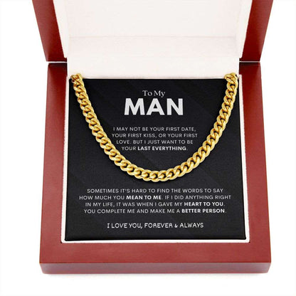 To My Man, You Complete Me | Cuban Link Chain