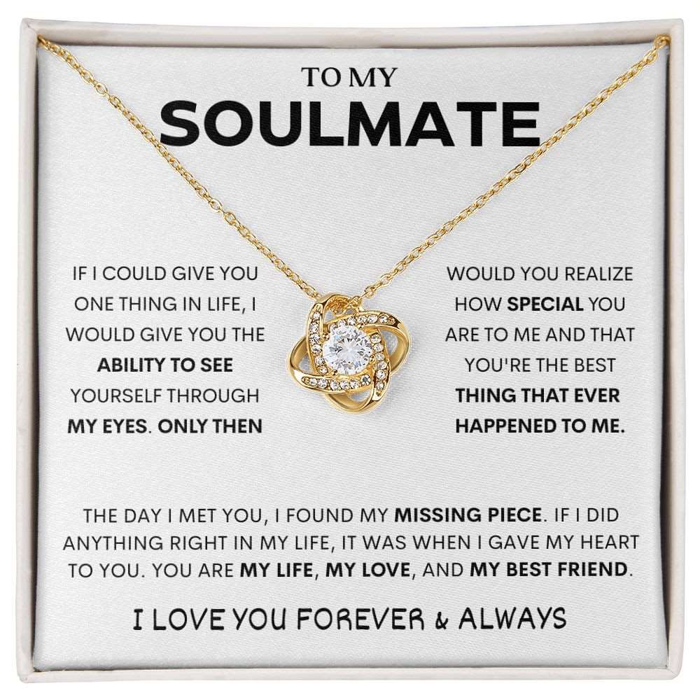 To My Soulmate | If I Could | Love Knot Necklace