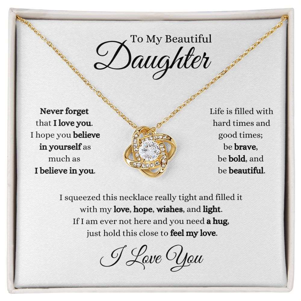 To My Beautiful Daughter | I Believe In You | Love Necklace