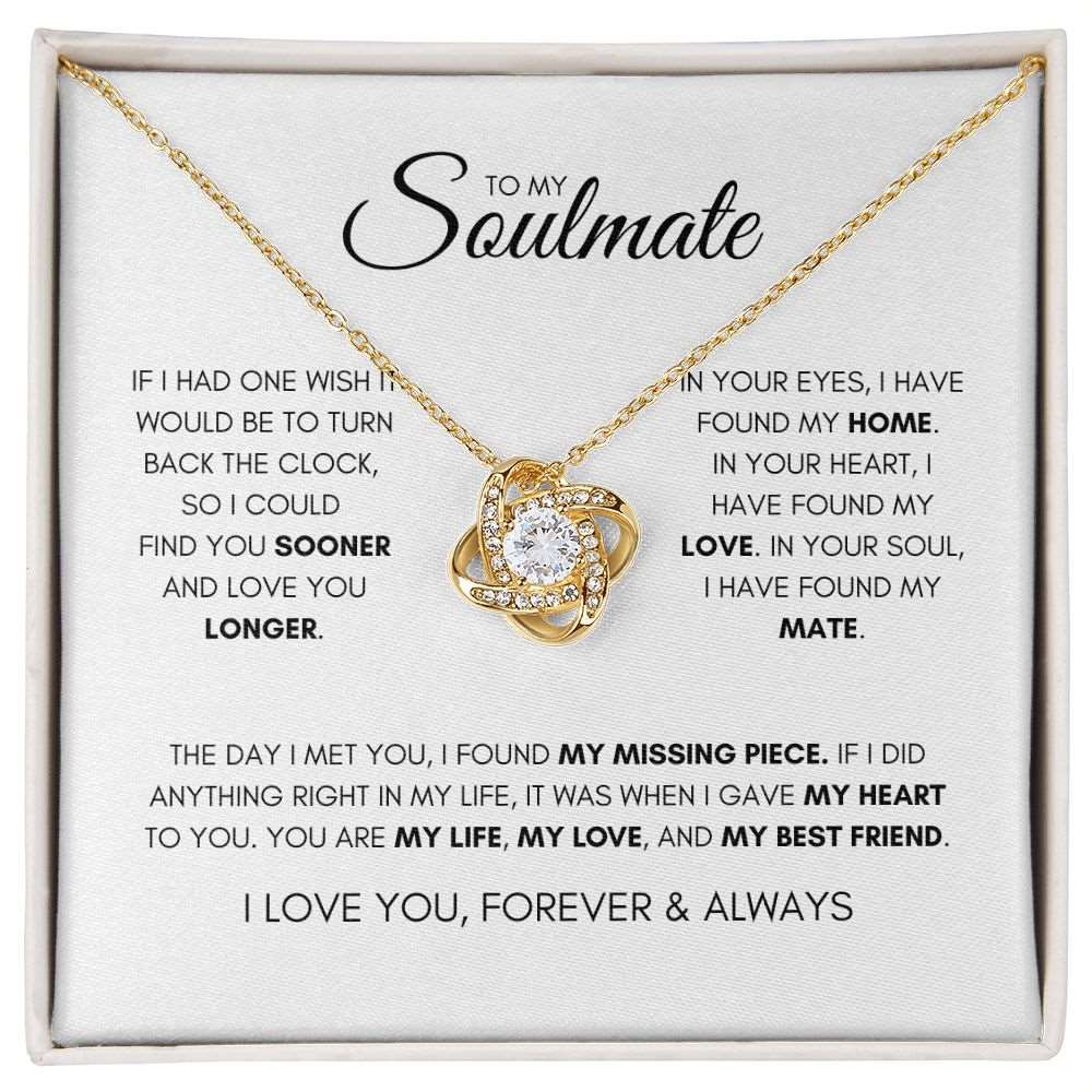 To My Soulmate | I Will Love You Forever & Always Necklace