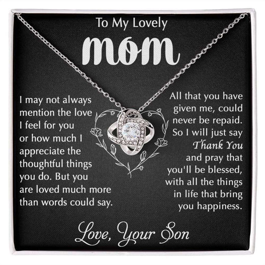 To My Lovely Mom - I Appreciate