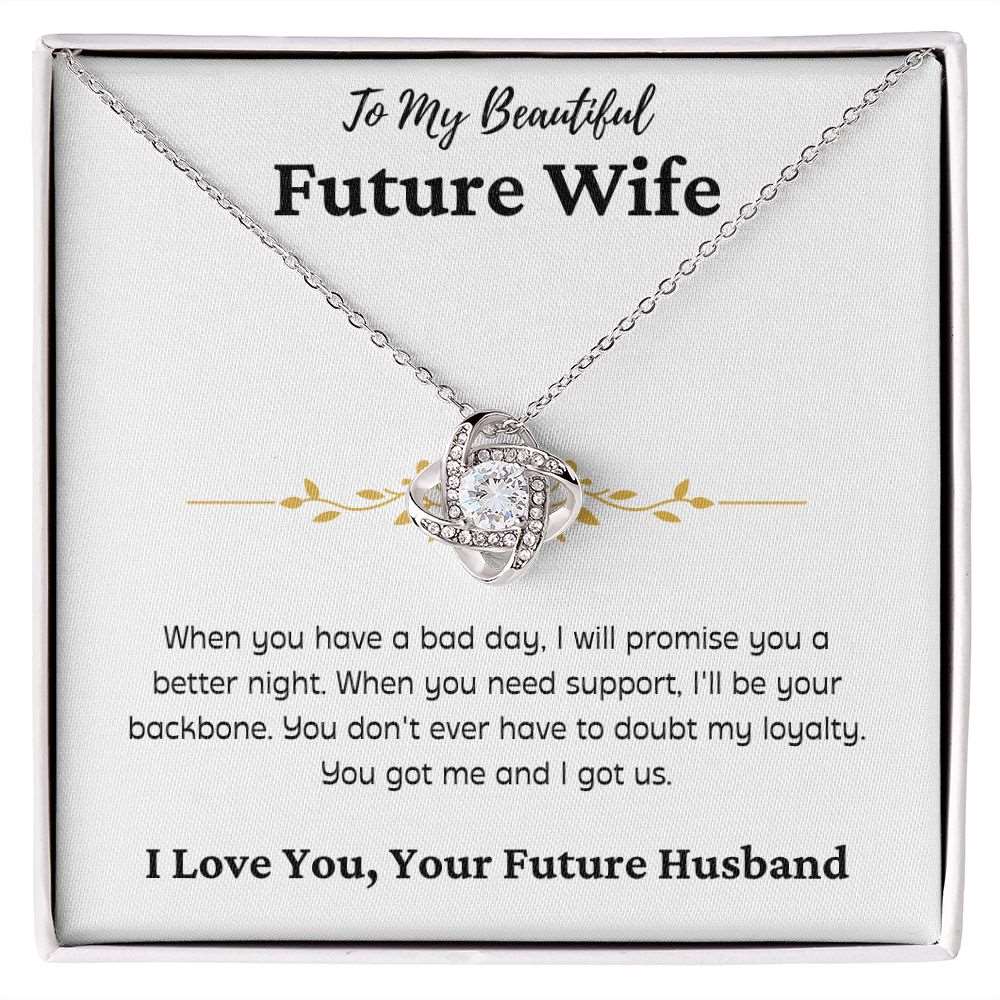 To My Beautiful Future Wife | Backbone | Love Knot Necklace