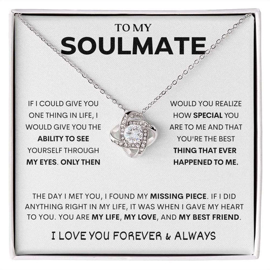 To My Soulmate | If I Could | Love Knot Necklace