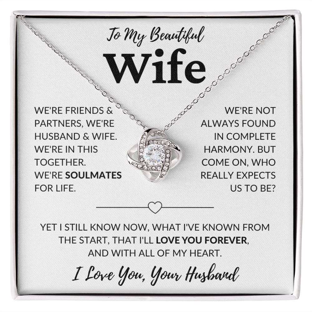 To My Beautiful Wife | Soulmates for Life | Love Knot Necklace