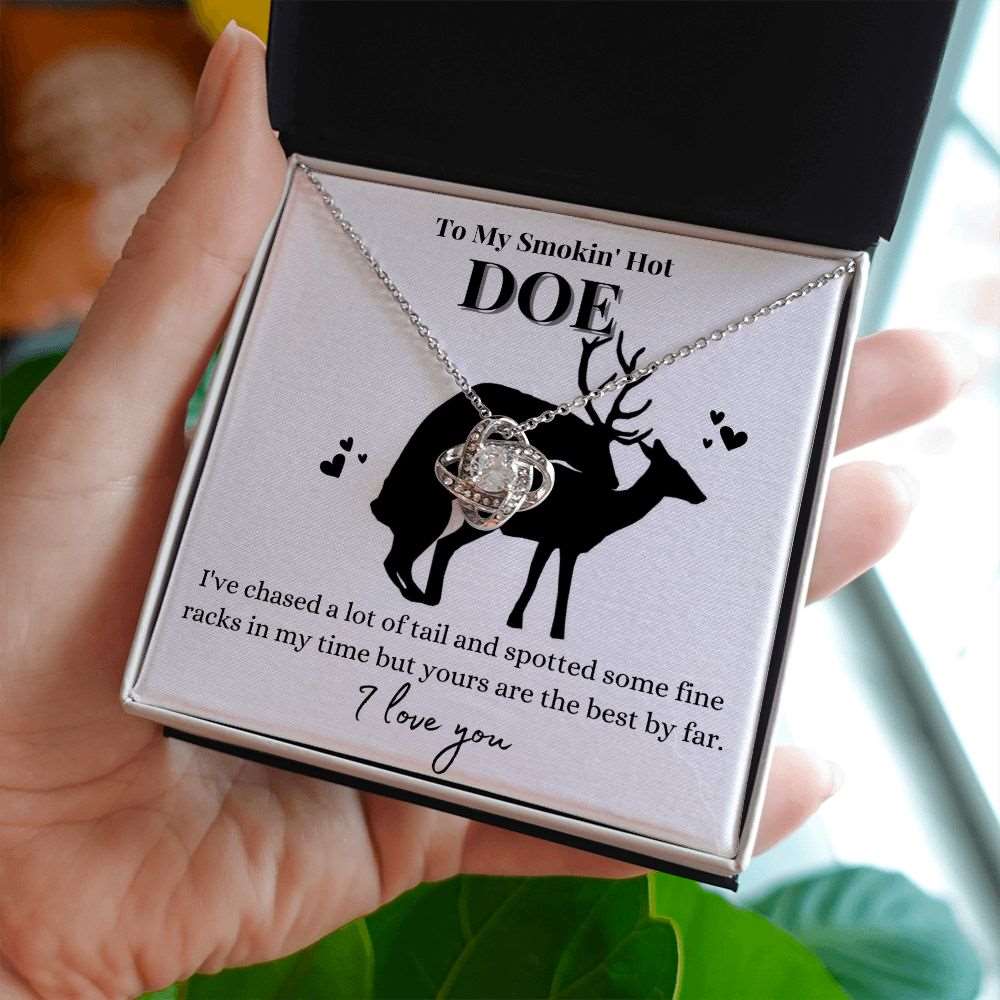 To My Smokin' Hot Doe | Gift For Her | Love Knot Necklace