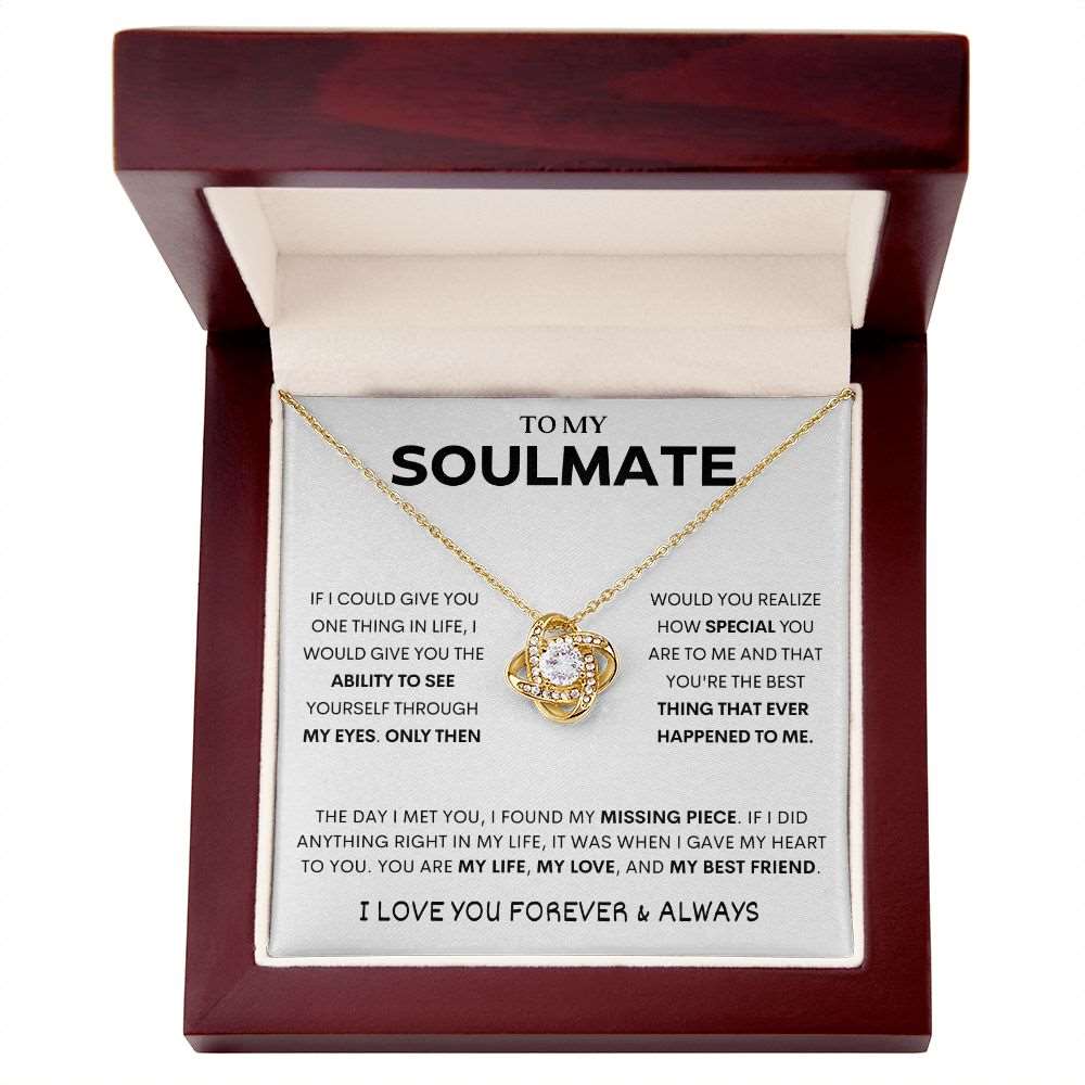 To My Soulmate | If I Could | Love Knot Necklace