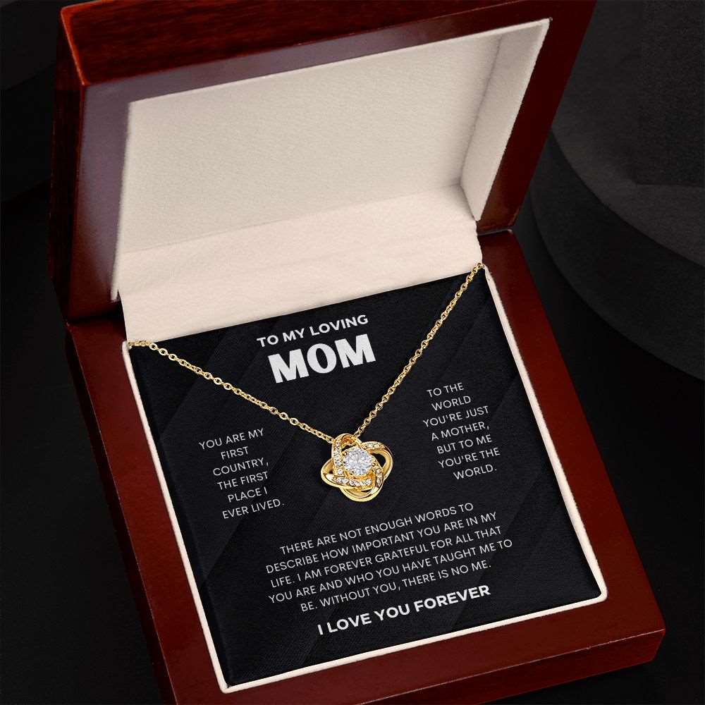 You Are My First Country Mom - Love Necklace