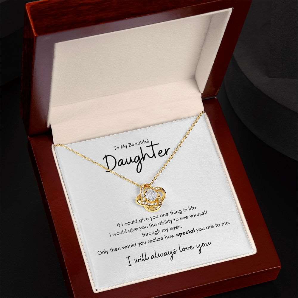 To My Beautiful Daughter | You Are So Special Love Necklace