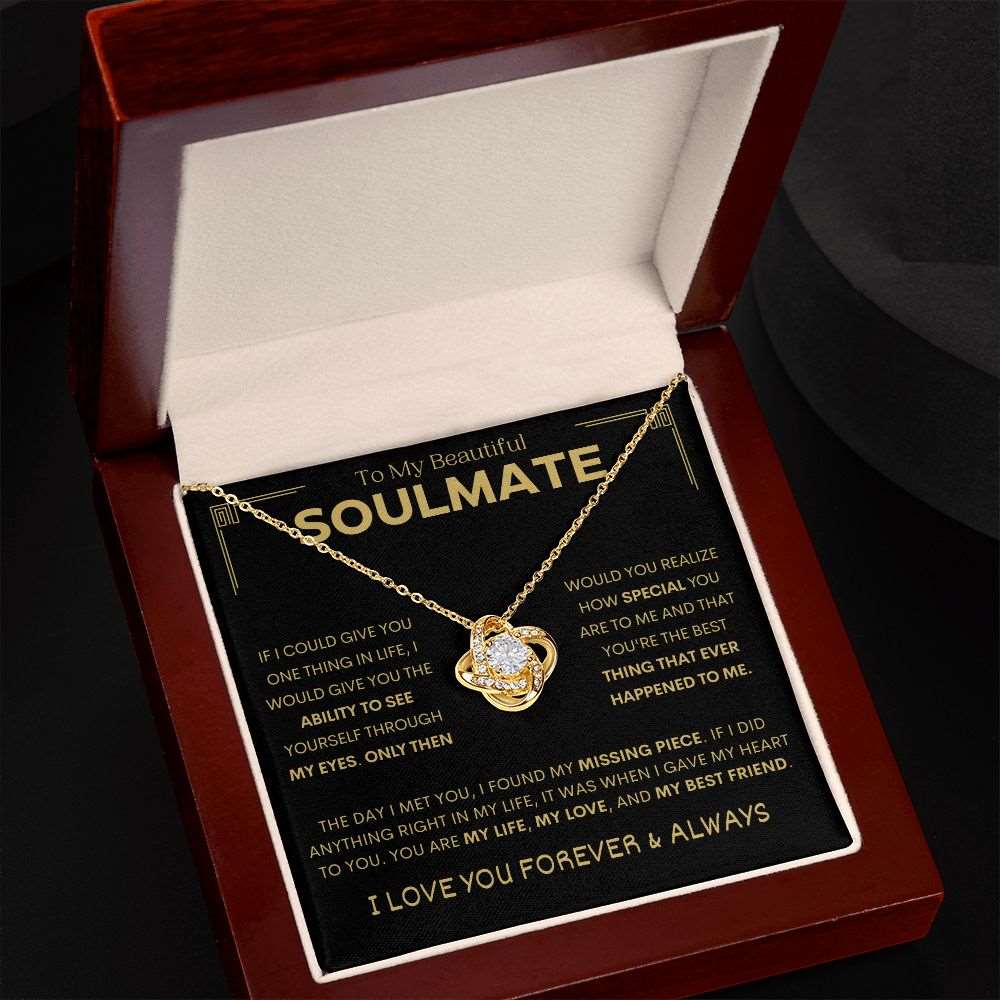 To My Beautiful Soulmate | If I Could | Love Knot Necklace