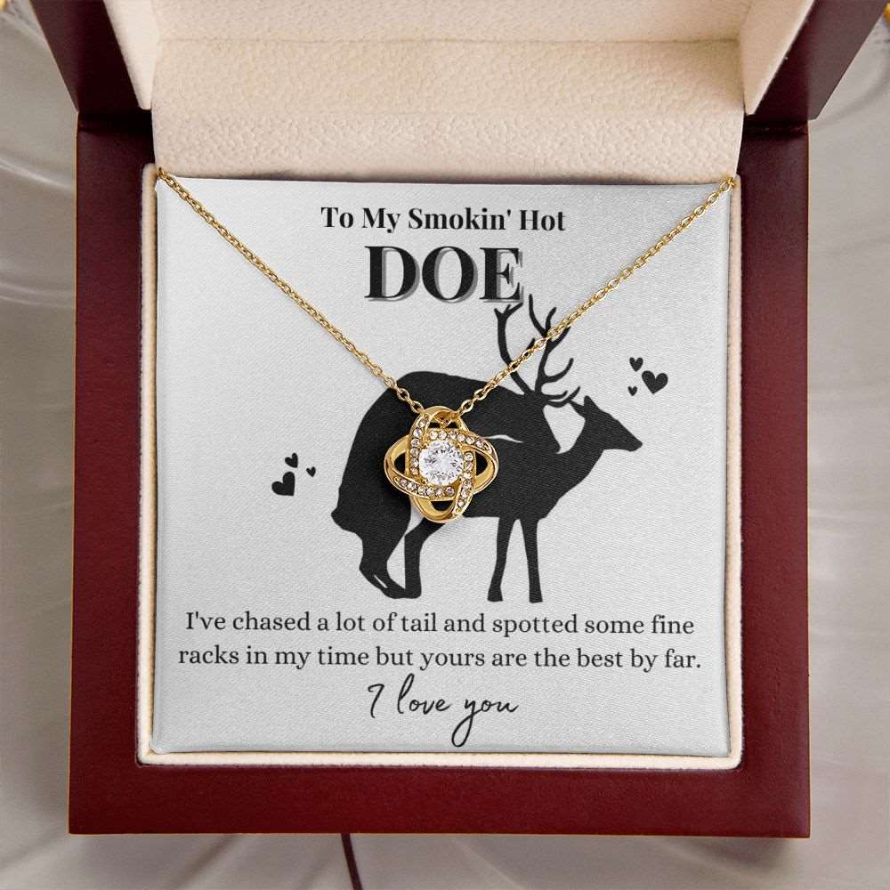 To my smokin hot doe deals necklace