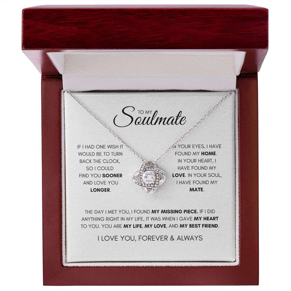 To My Soulmate | I Will Love You Forever & Always Necklace