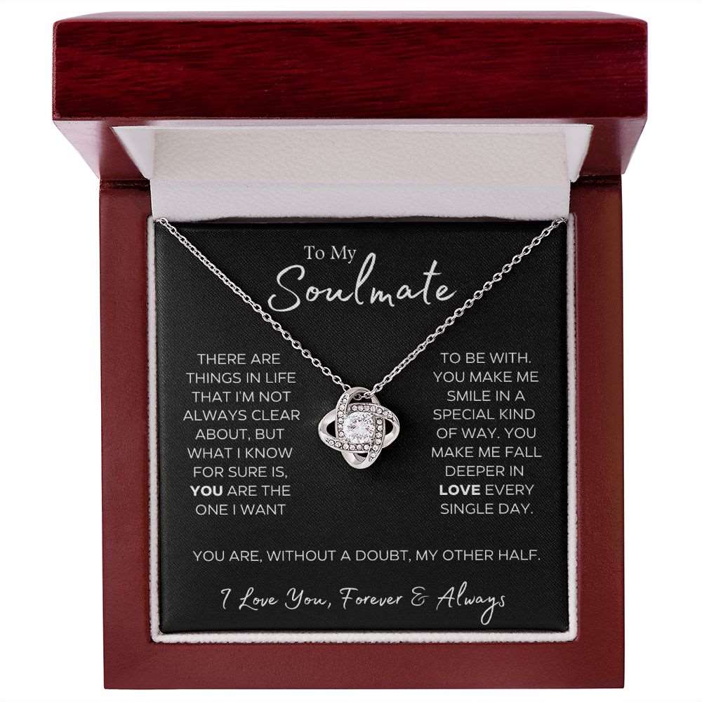 To My Soulmate | My Other Half | Gift For Her | Love Knot Necklace