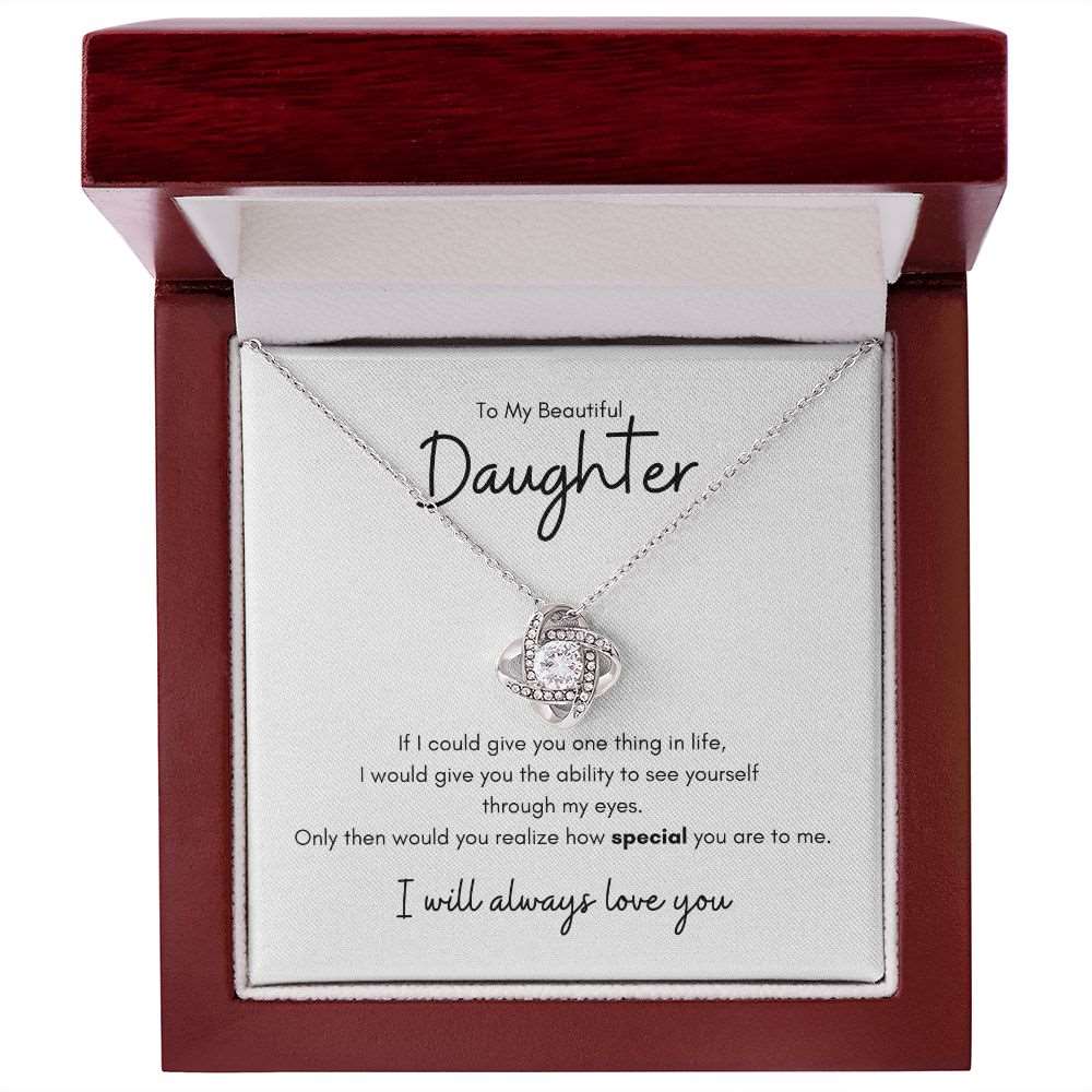 To My Beautiful Daughter | You Are So Special Love Necklace