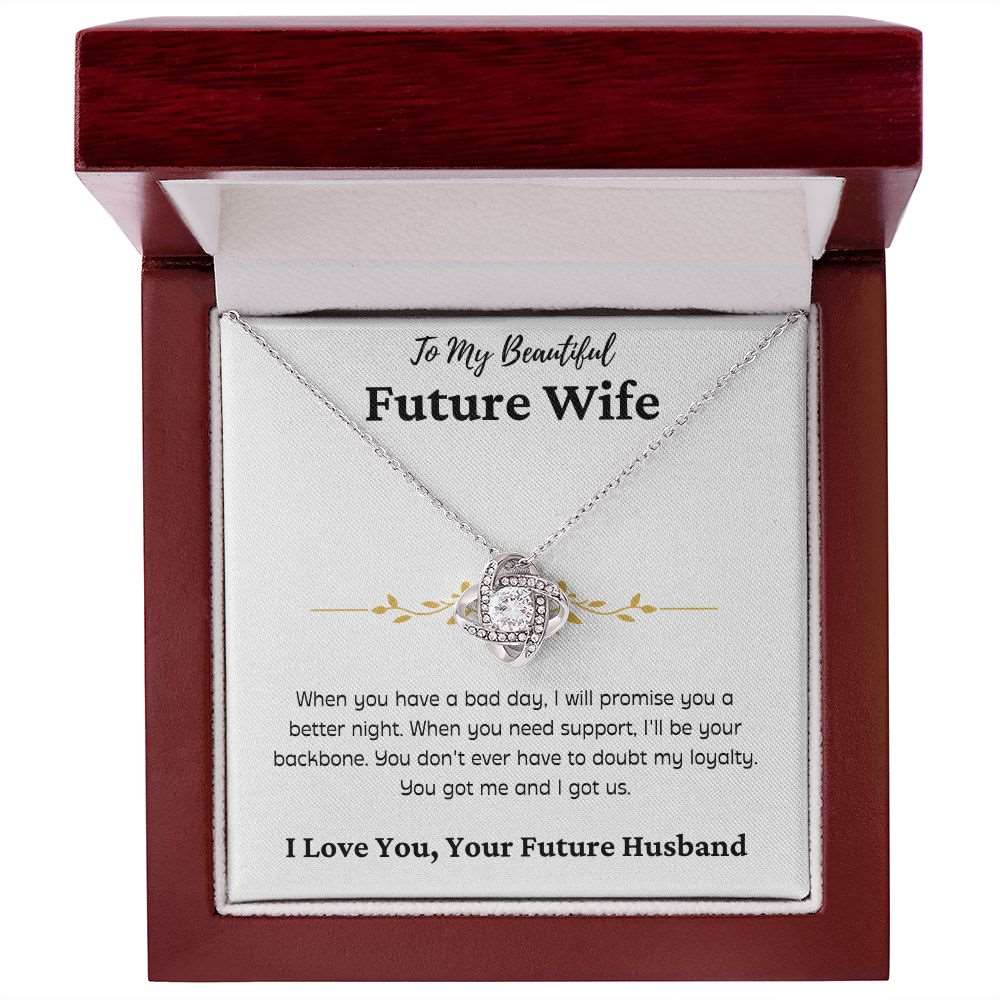 To My Beautiful Future Wife | Backbone | Love Knot Necklace