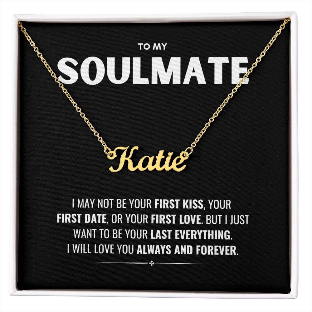 To My Soulmate | Name Necklace