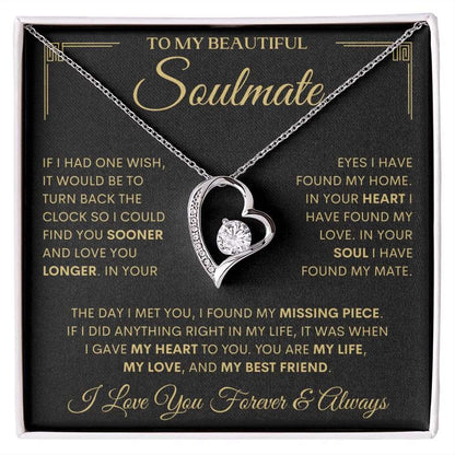 To My Beautiful Soulmate | Find You Sooner | Forever Love Necklace