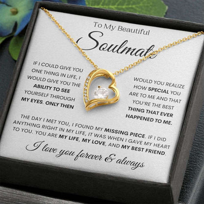 To My Beautiful Soulmate | One Thing In Life | Forever Love Necklace