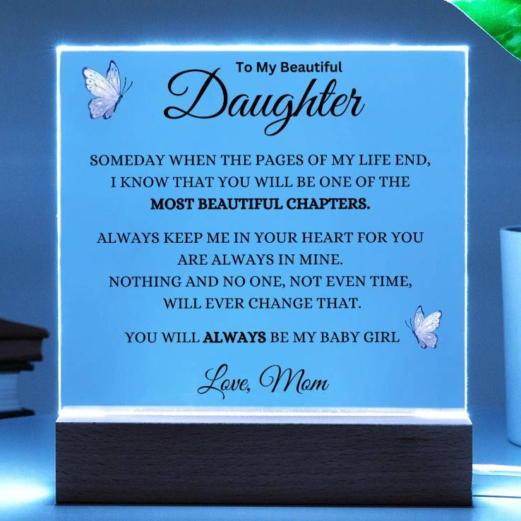 [ALMOST SOLD OUT] To My Beautiful Daughter "Someday When The Pages Of My Life End" Love Mom