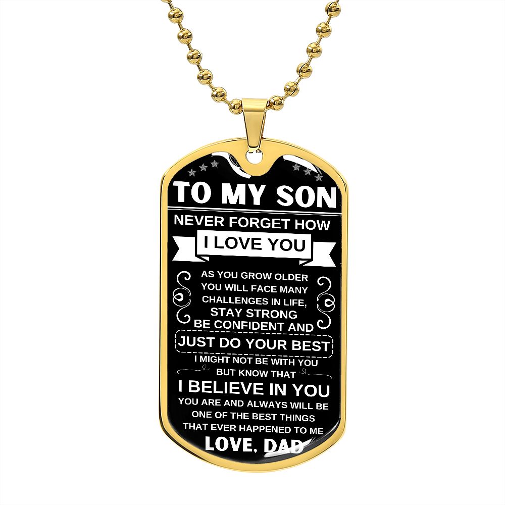 To My Son | I Believe In You | Dog Tag