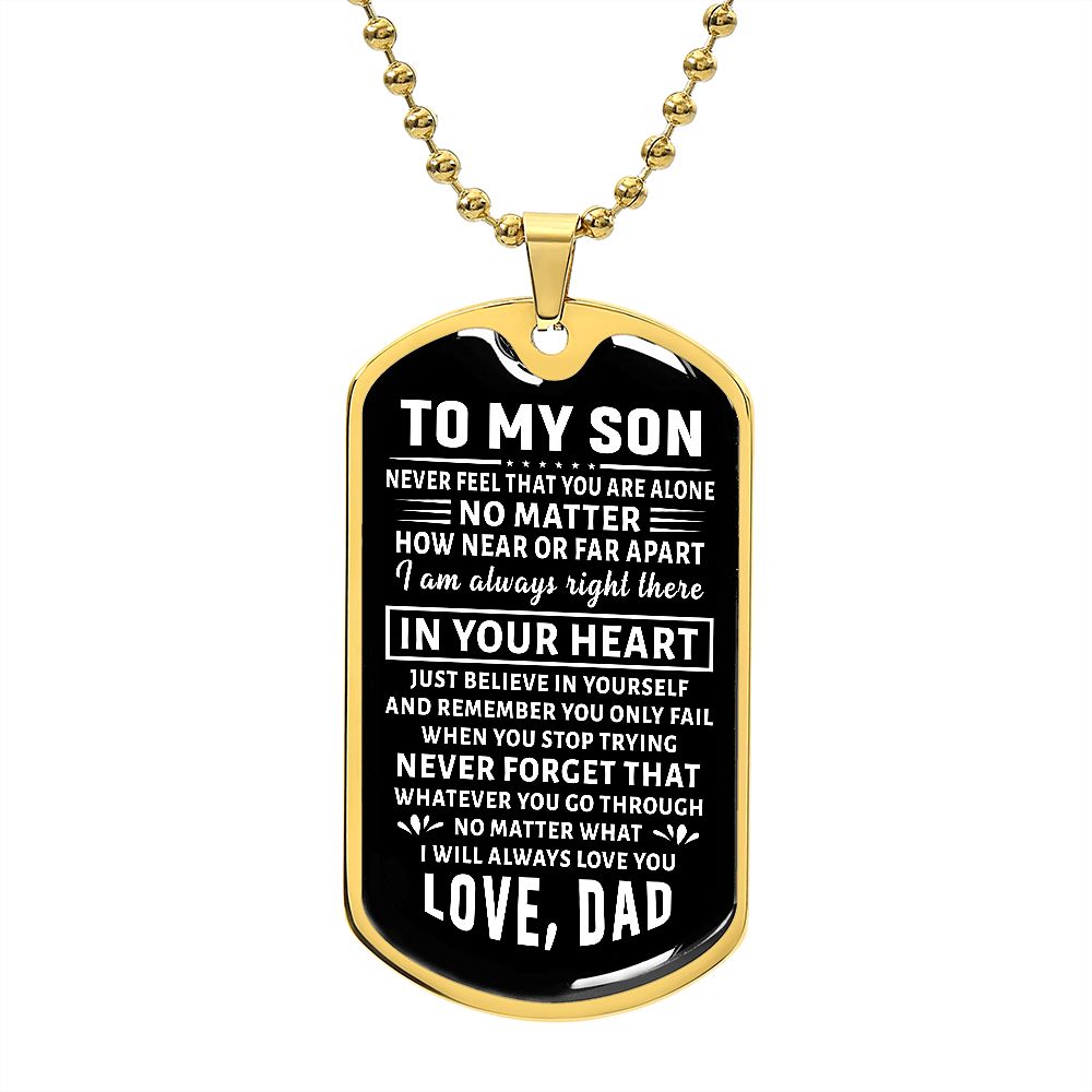 To My Son | In Your Heart | Dog Tag with Military Chain