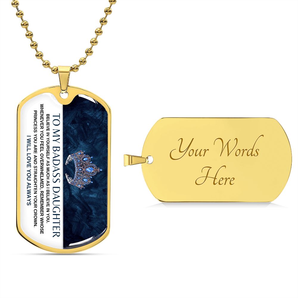 To My Badass Daughter Dog Tag | Badass Daughter Necklace | Necklace for Daughter | Gift for Daughter | Birthday Gift | Wedding Gift | Military Dog Tag | Dog Tag