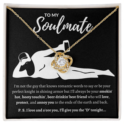 To My Soulmate | Your "Perfect" Knight | Love Knot Necklace