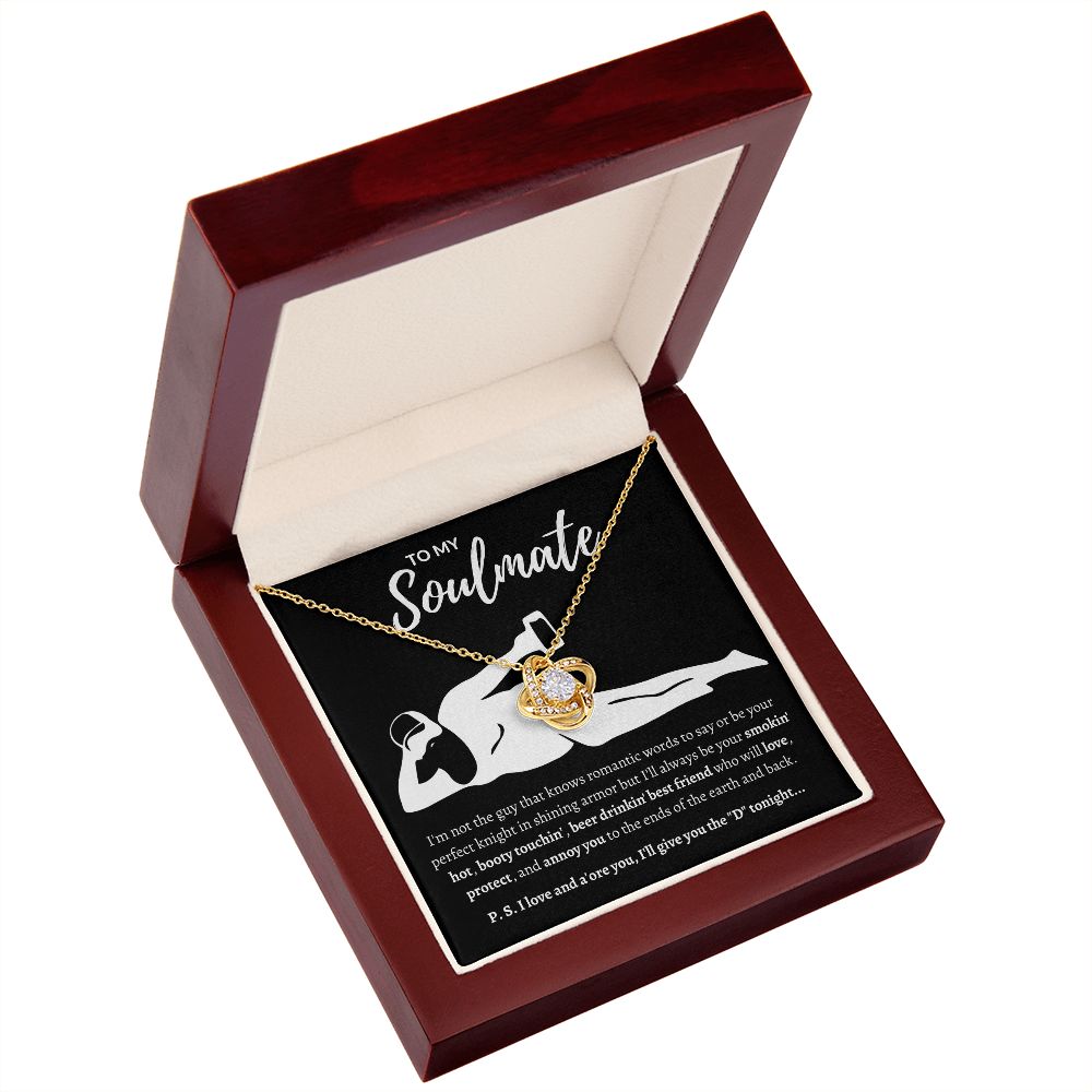To My Soulmate | Your "Perfect" Knight | Love Knot Necklace